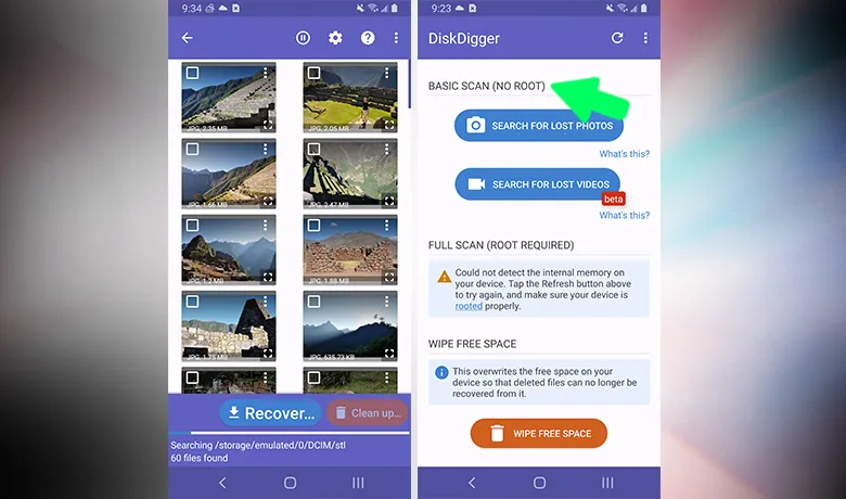 Sur Android, vous aurez besoin de l'application Disk Digger